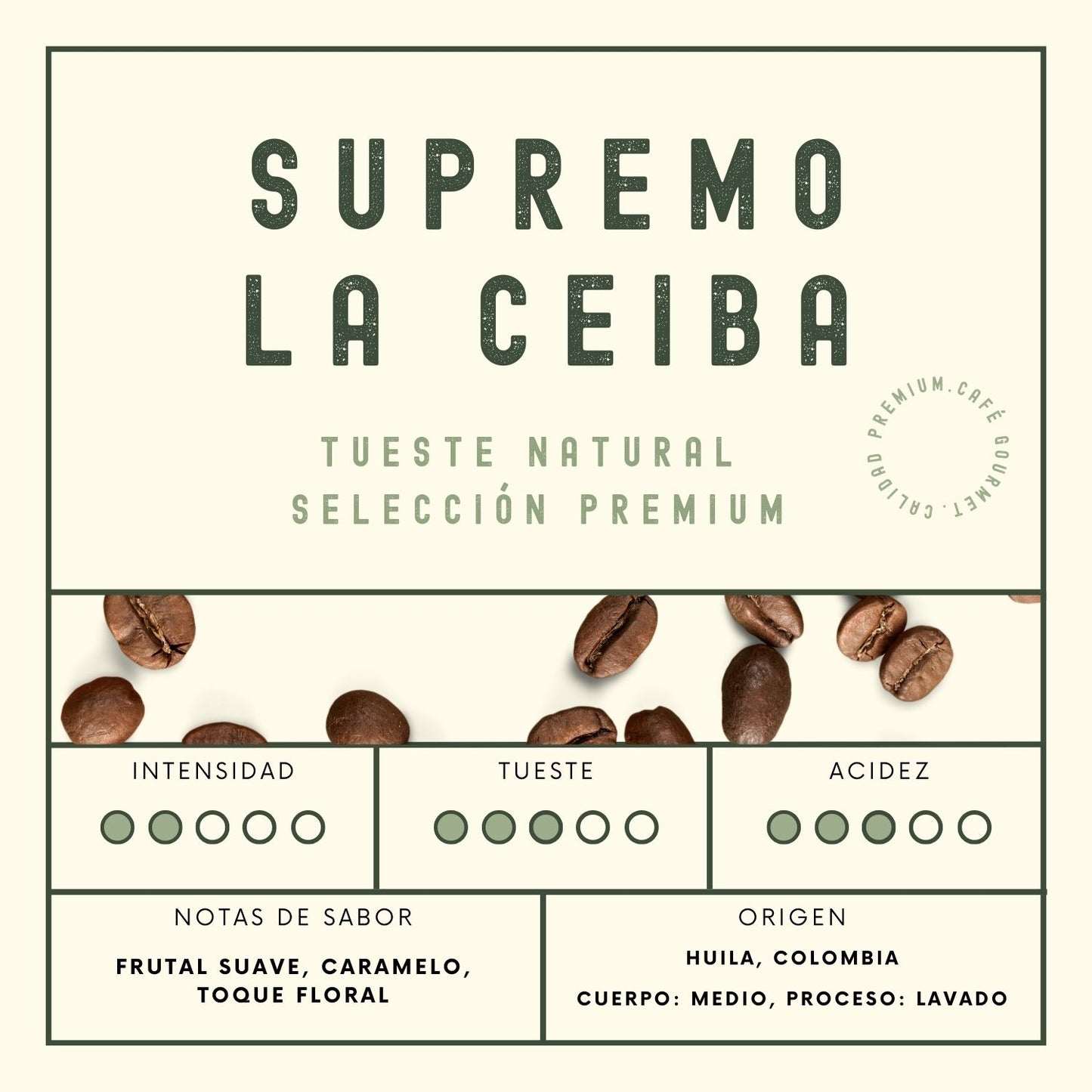 Café Colombia Supremo La Ceiba